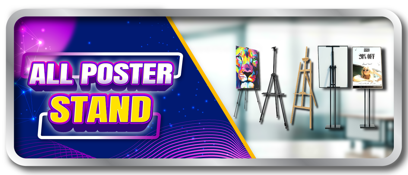 All Poster Stand